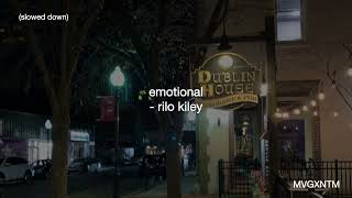 emotional - rilo kiley (slowed down)