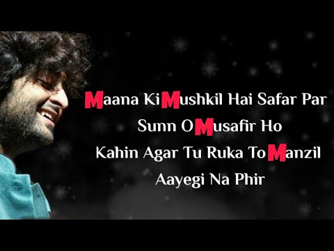 Mana k mushkil hai safar par sunn o musafir | Bandeya re Bandeya | Arijit Singh Full Song