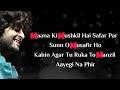 Mana K Mushkil Hai Safar Par Sunn O Musafir Bandeya Re Bandeya Arijit Singh Full Song