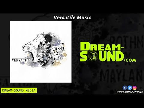 Rothnij Ft Maylan - Versatile