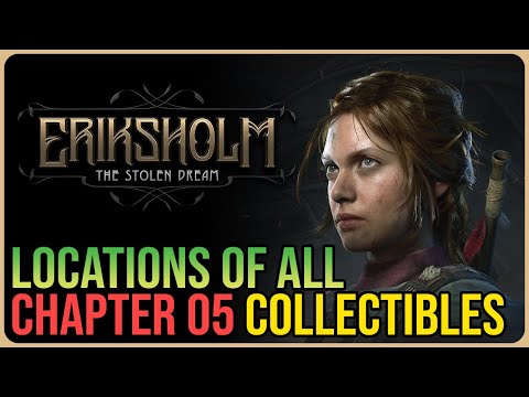 Eriksholm - All Chapter 5 Collectibles