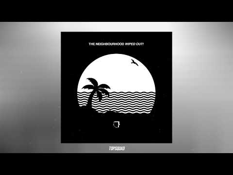 The Neighbourhood - Baby Came Home 2 / Valentines