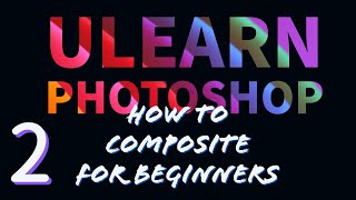 Photoshop for Photography: Compositing!