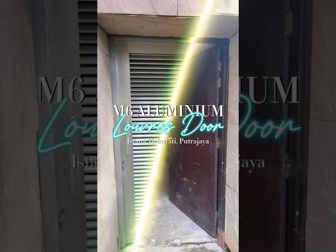M6 Aluminium Louvres Door (TRANSFORMATION)