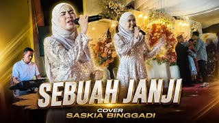 Download lagu SEBUAH JANJI - COVER SASKIA BINGGADI  mp3