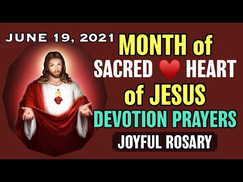 ❤️June Devotion to Jesus June 19, 2021 with Holy Rosary Joyful Mysteries VIRTUAL Monday & Saturday