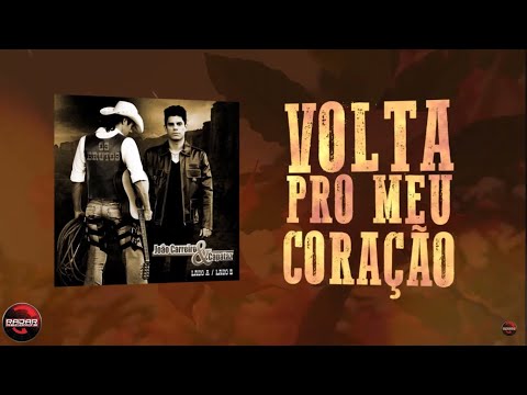 João Carreiro & Capataz - Volta pro meu coração (Lyric Vídeo)