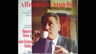 ALFREDO DE ANGELIS - ROBERTO FLORIO - AMOR DE MARINERO - TANGO - 1958