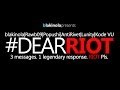 Dear Riot (Eminem ft. Dido - Stan PARODY) 