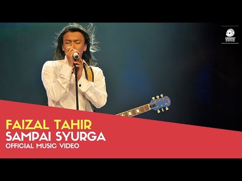 FAIZAL TAHIR - Sampai Syurga (Official Music Video)