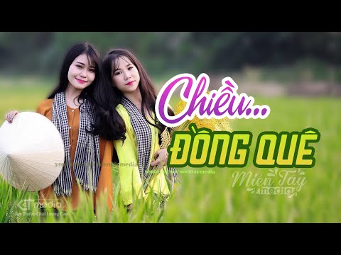 Chiều Đồng Quê, Vọng Kim Lang| Lk Nhạc Dân Ca Trữ Tình Quê Hương Miền Tây 2024