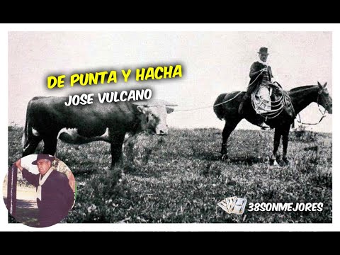 De punta y hacha | Jose Vulcano