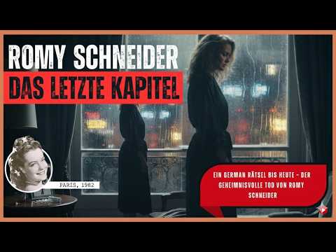 Ein German Rätsel bis heute – Der geheimnisvolle Tod von Romy Schneider