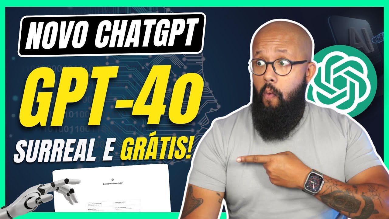 🔥 Descubra o NOVO CHATGPT GPT-4o GRÁTIS Assustadoramente Incrível!