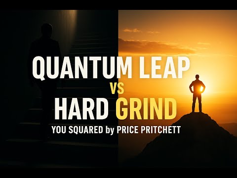 How to Achieve Quantum Leaps in Success - You Squared by Price Pritchett | Book Summary