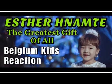 ESTHER HNAMTE FT R.LALRAMCHHANA -Greatest Gift Of All (cover) | Reaction from Belgium