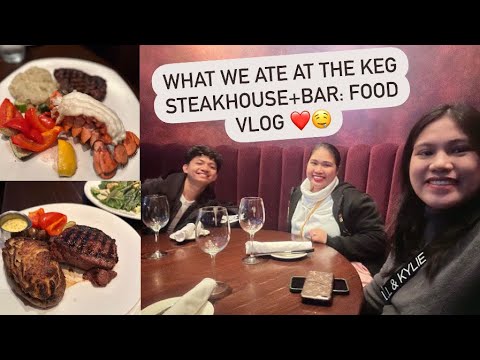 Jantar no The Keg Steakhouse + Bar: Food Vlog