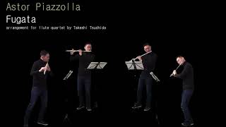 Download lagu フガータ/ピアソラ(フルート四重奏版) Fugata, Piazzolla arr. for Flute Quartet by T.Tsuchida mp3 Download lagu フガータ/ピアソラ(フルート四重奏版) Fugata, Piazzolla arr. for Flute Quartet by T.Tsuchida mp3
