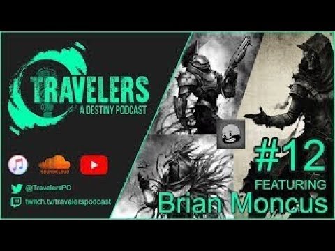 Travelers: Episode 12 - ft. Brian Moncus