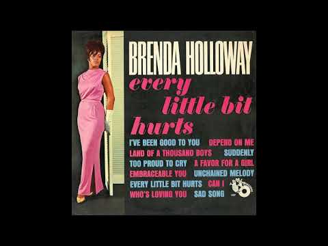 Every Little Bit Hurts - Brenda Holloway