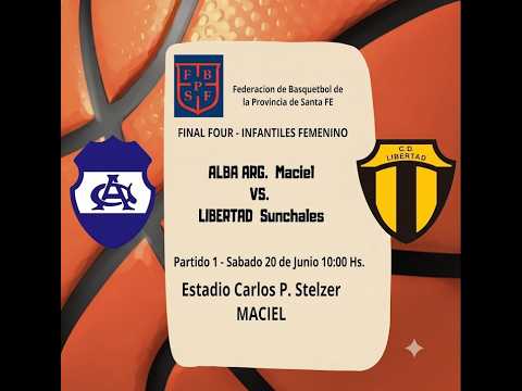 FINAL FOUR INFANTILES (U13) FEMENINO | Alba Argentina Maciel vs. Libertad Sunchales