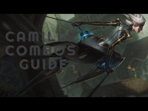 MASTER CAMILLE WITH THIS COMBO GUIDE | LEARN HOW TO PLAY CAMILLE - WILD RIFT