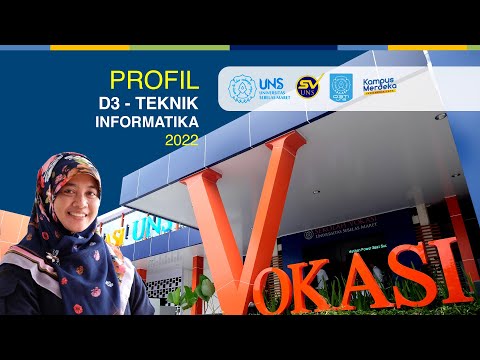 Video Profil Program Studi D3 Teknik Informatika (D3TI) Sekolah Vokasi (SV) UNS