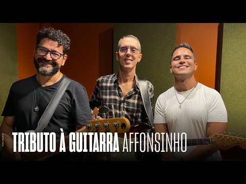 TRIBUTO À GUITARRA - AFFONSINHO HELIODORO