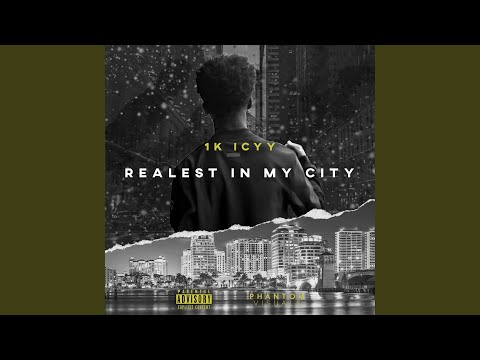 Realest in My City