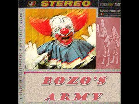 Bozo's Army: Some A-Hole Left the Garbage Room Door Open Again