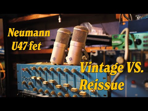 The Neumann U47 fet: Vintage Vs. Reissue