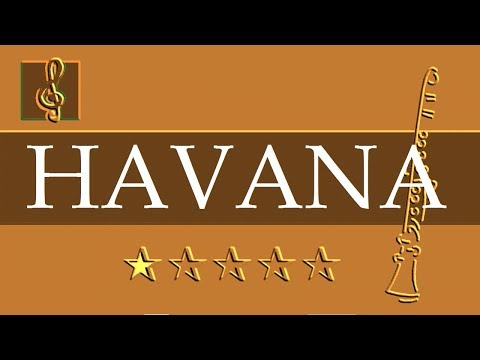 Clarinet Notes Tutorial - Camila Cabello - Havana ft. Young Thug (Sheet music)