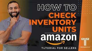 Amazon Beginners Guide-Checking your Inventory Units in Amazon Seller Central