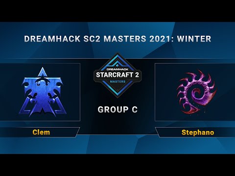 SC2 - Clem vs. Stephano - Group C - DreamHack SC2 Masters 2021 Winter - EU