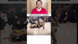 Quando meu amigo usa 100% do cérebro #shorts