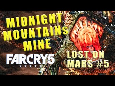 Far Cry 5 Lost On Mars Midnight Mountains Mine - Walkthrough part 5