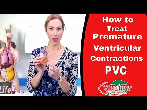 How to Treat Premature Ventricular Contractions : PVC Naturally - VitaLife Show Episode 274