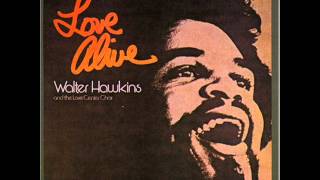 I Love the Lord - Walter Hawkins (1975)