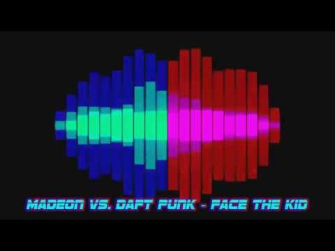 Madeon vs. Daft Punk - Face The Kid (Mashup)