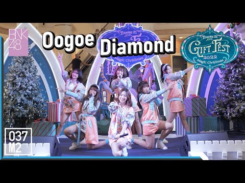211231 BNK48 - Oogoe Diamond @ Gift Fest 2022 Magic Christmas, Terminal 21 Asok [Overall 4K 60p]