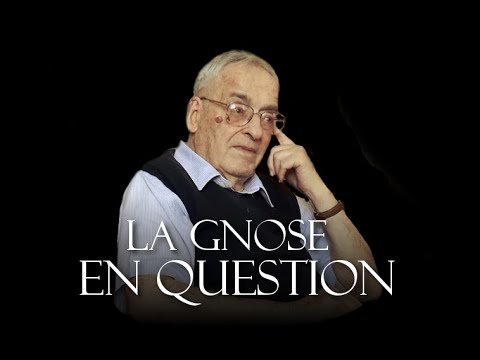 Étienne Couvert - La gnose en question