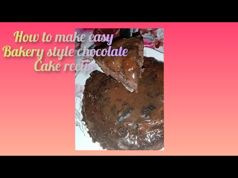 home made bakery style chocolate  cake easy and yummy recipe