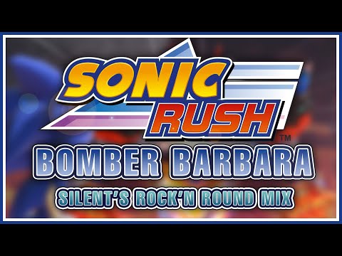 Sonic Rush - Bomber Barbara (Egg King) | Silent's Rock'n Round Mix