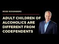 Adult Children of Alcoholism Alcoholic. Different from Self-Love Deficit Disorder. Codependency ACOA