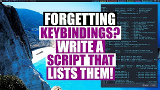 Want A List Of Your Keybindings? Write A Shell Script!