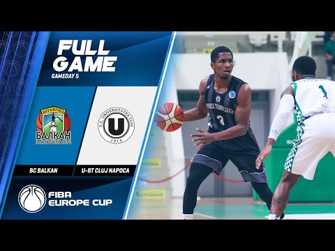 BC Balkan v U-BT Cluj Napoca - Full Game - FIBA Europe Cup 2019-20