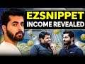 BCA to earning Crores | ezsnippet Salary Revealed 😱