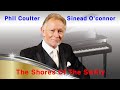Phil Coulter (필 콜터) - The Shores Of The Swilly (Sinead O'connor)
