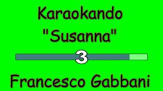 Karaoke Italiano - Susanna - Francesco Gabbani cover Adriano Celentano ( Testo )