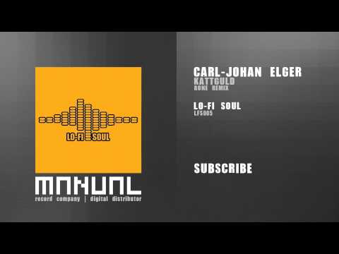 Carl-Johan Elger - Kattguld (Rone remix)